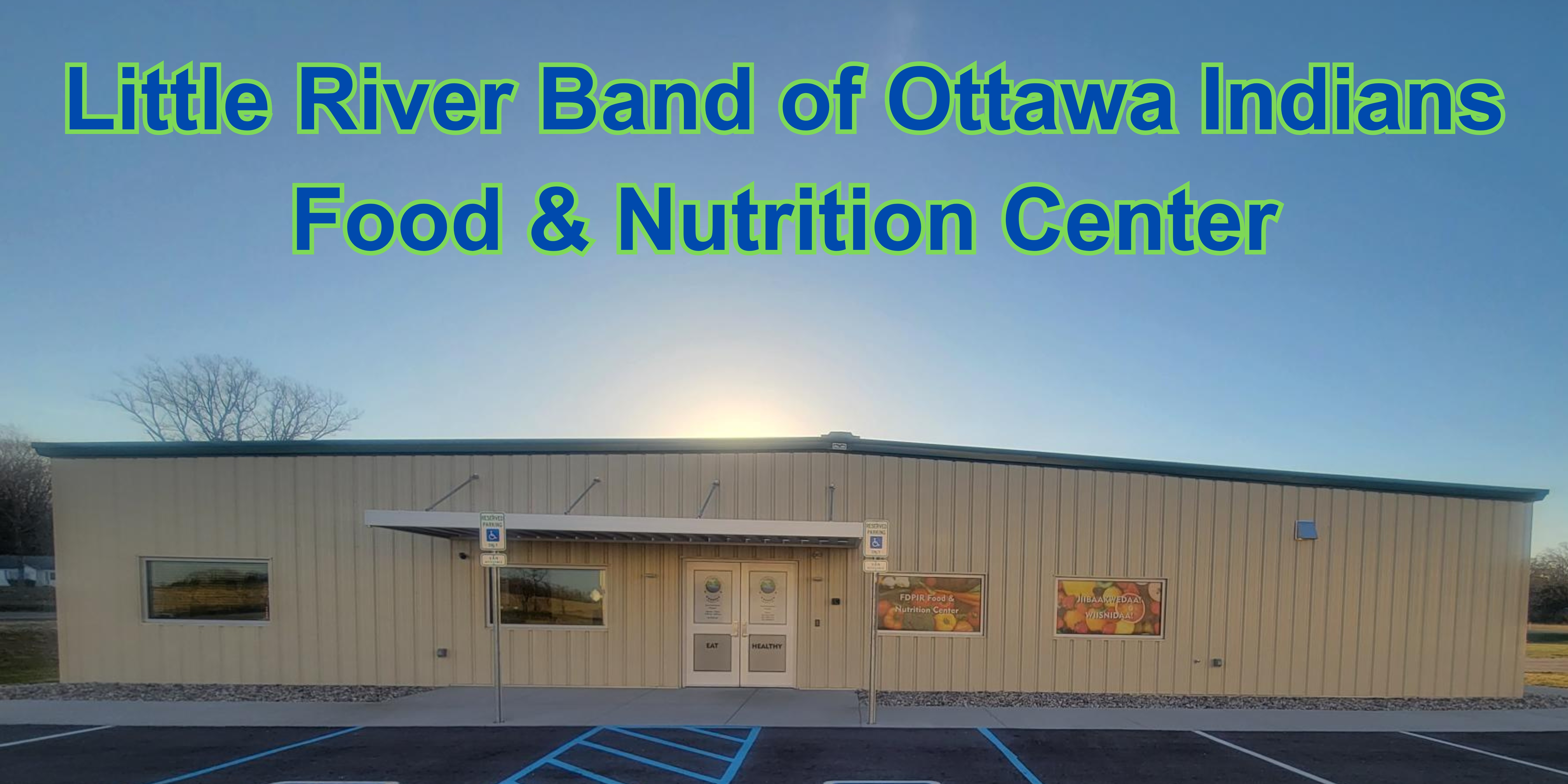 LRBOI Food & Nutrition Center Photo