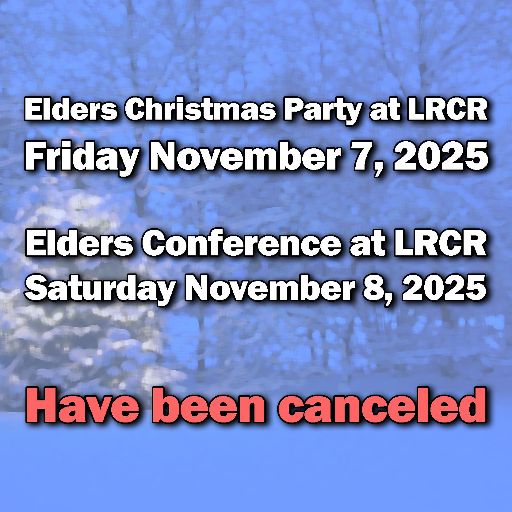 Elders 2025 Christmas Party and Conference Cancellation