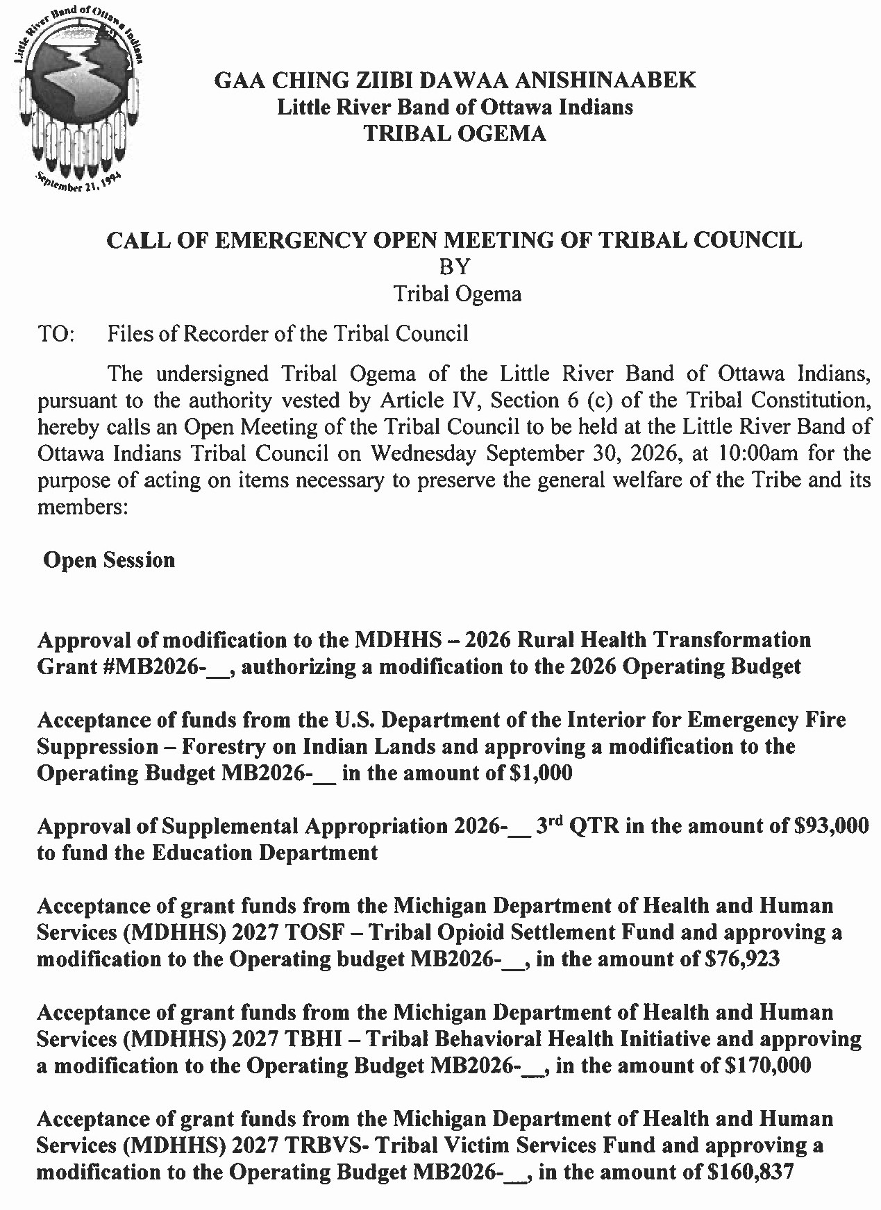Call of Emergency Meeting of the Tribal Council by the Tribal Ogema