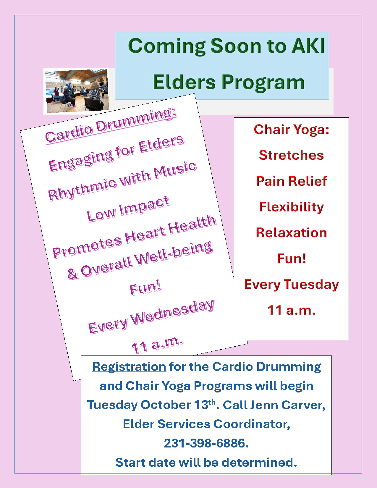 Elders Program at Aki Registration for Cardio Drumming and Chair Yoga